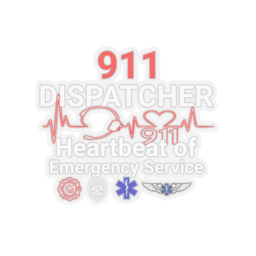 911 Dispatcher Heart Beat of Emergency Service, Kiss-Cut Stickers