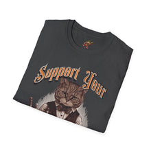 Load image into Gallery viewer, Support Your Bartender, Buy a Drink T-Shirt

