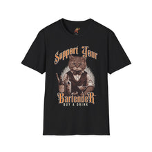 Load image into Gallery viewer, Support Your Bartender, Buy a Drink T-Shirt
